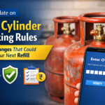 LPG cylinder booking rules 2026 new update showing online booking process, subsidy changes and delivery system in India