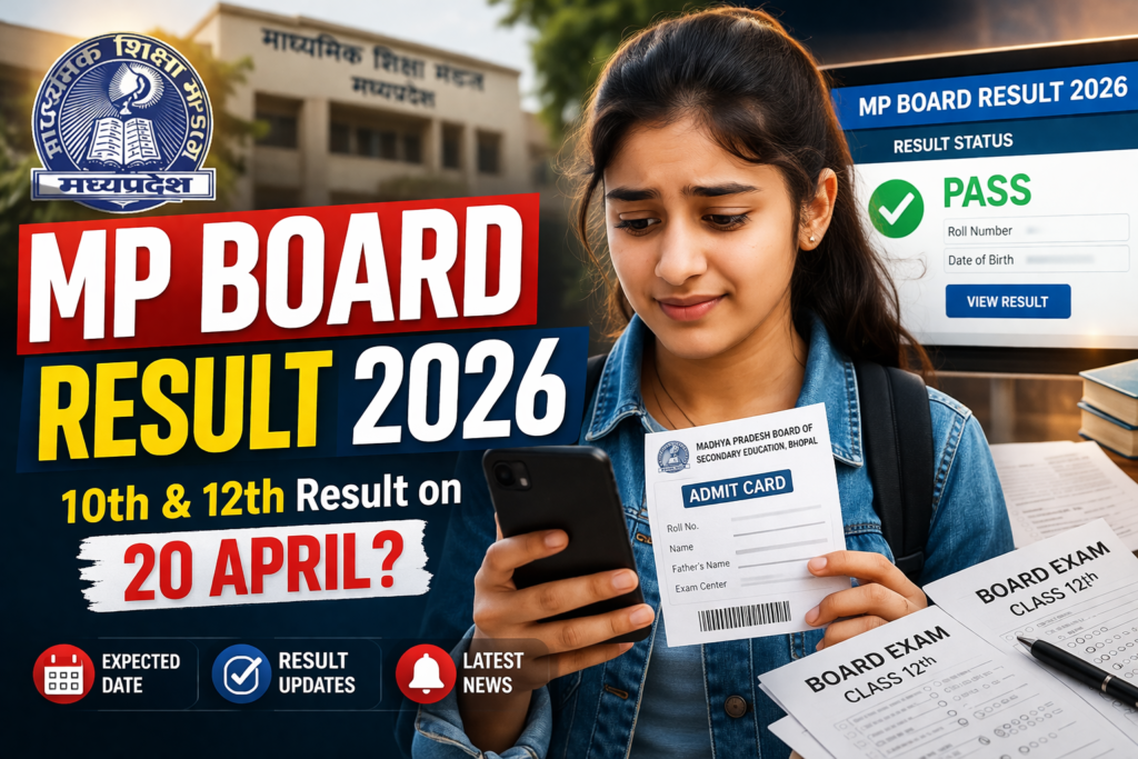 MP Board Result 2026 expected date for Class 10th and 12th students in Madhya Pradesh