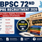 BPSC 72nd Pre Recruitment 2026 Notification Details